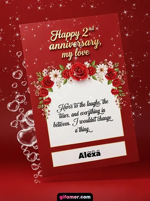 Happy 2st anniversary, my love II Alexa