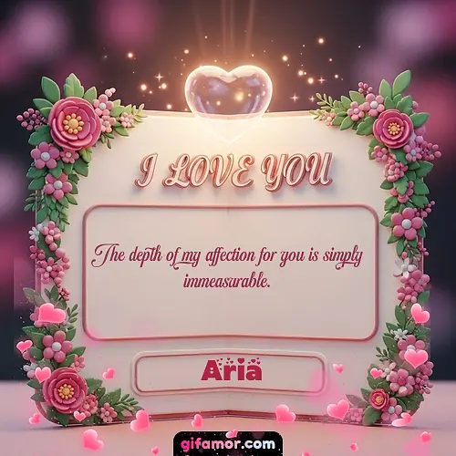 I Love You XII Aria