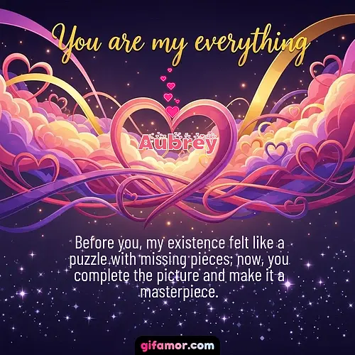 You are my everything	II Aubrey