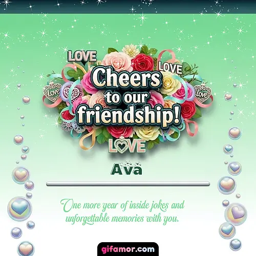 Cheers to our friendship!  IV Ava