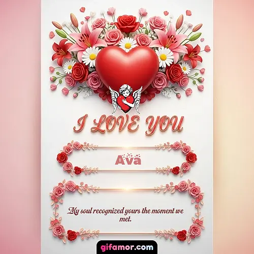 I Love You XXII Ava