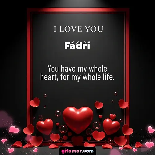 I love you I Fadri