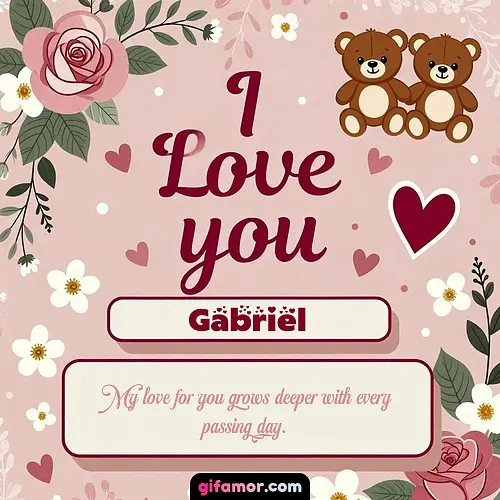 I Love You VIII Gabriel