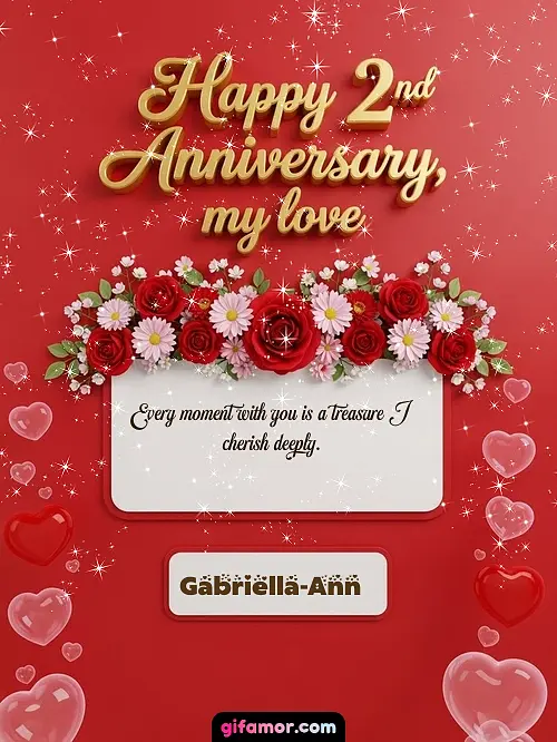 Happy 2st anniversary, my love I Gabriella-Ann