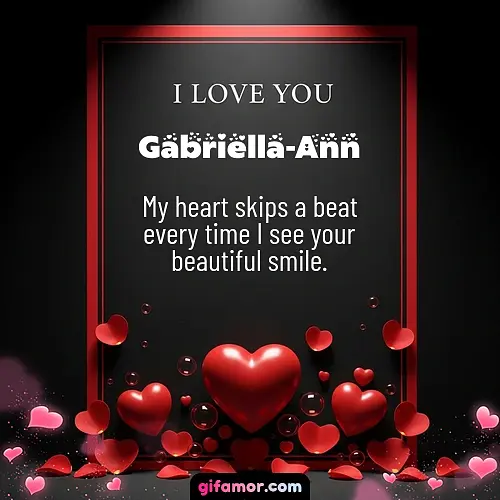 I love you I Gabriella-Ann