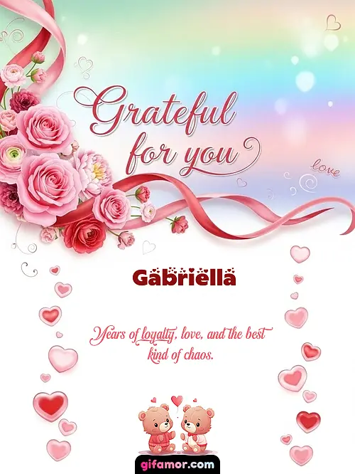 Grateful for you! II Gabriella