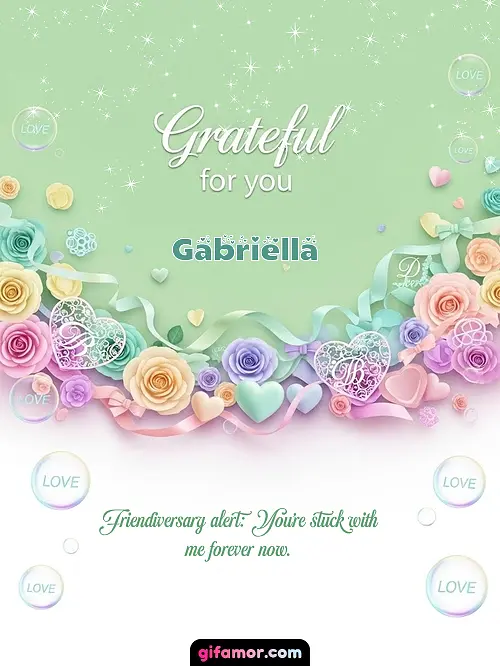 Grateful for you! III Gabriella