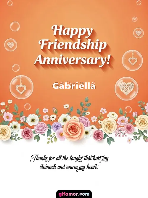 Happy friendship anniversary! III Gabriella