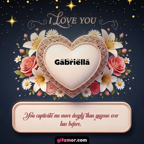 I Love You XVI Gabriella