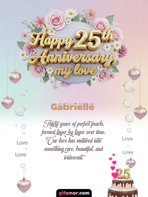 Happy 25th anniversary, my love Gabrielle