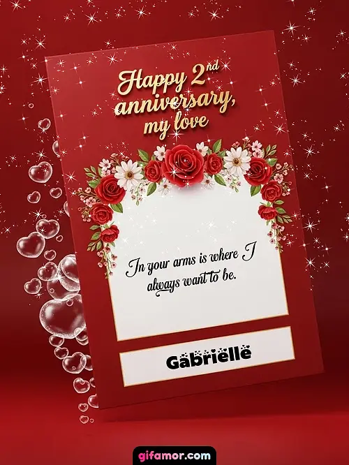 Happy 2st anniversary, my love II Gabrielle