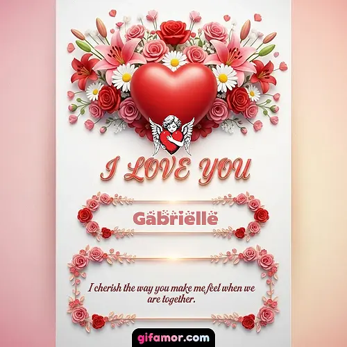 I Love You XXII Gabrielle