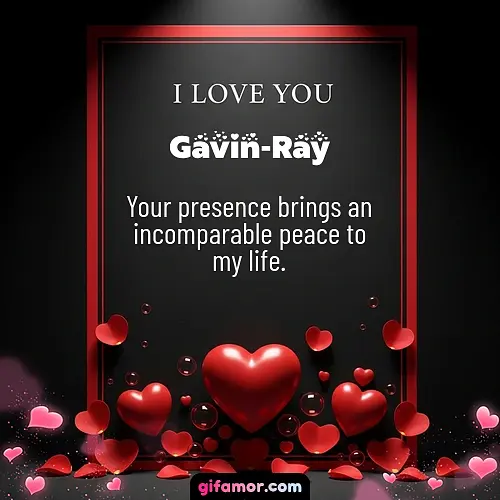 I love you I Gavin-Ray