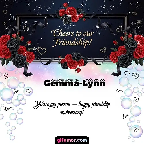 Cheers to our friendship!  V Gemma-Lynn