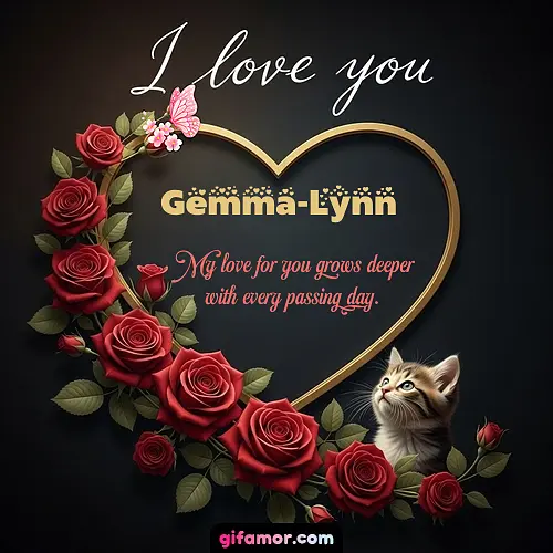 I love you Gemma-Lynn