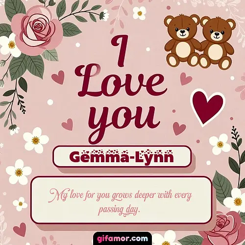 I Love You VIII Gemma-Lynn