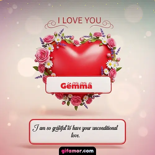 I Love You XXI Gemma