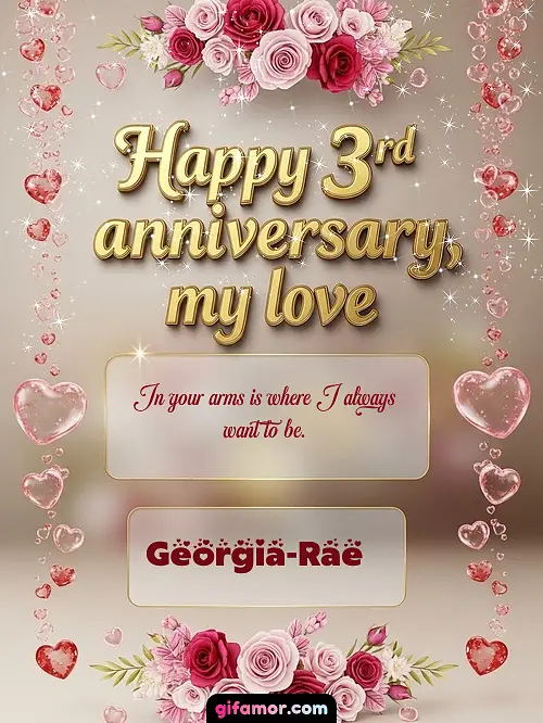 Happy 4st anniversary, my love Georgia-Rae