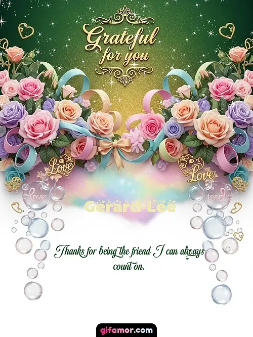 Grateful for you! IV Gerard-Lee