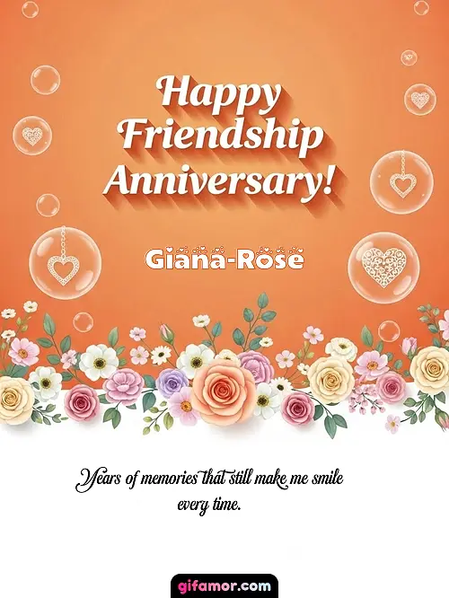 Happy friendship anniversary! III Giana-Rose