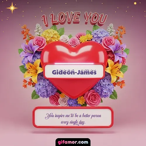 I Love You XX Gideon-James
