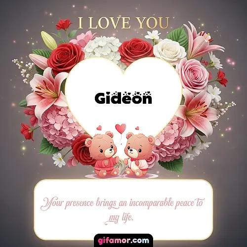 I Love You XV Gideon