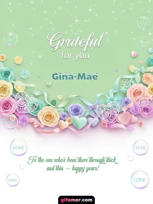 Grateful for you! III Gina-Mae