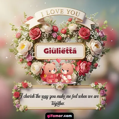 I Love You X Giulietta