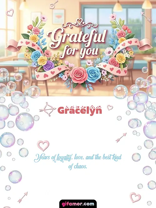 Grateful for you I Gracelyn