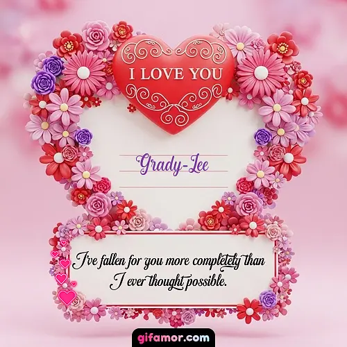 I Love You IX Grady-Lee