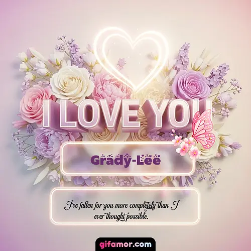 I Love You XXIV Grady-Lee