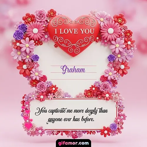 I Love You IX Graham