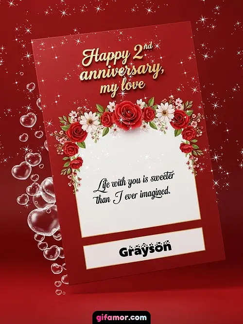 Happy 2st anniversary, my love II Grayson