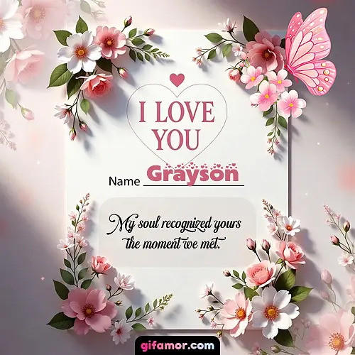 I love you IV Grayson