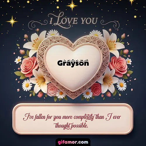 I Love You XVI Grayson