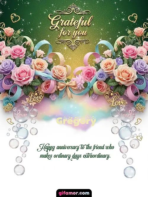 Grateful for you! IV Gregory