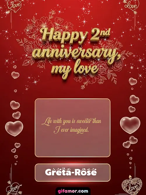 Happy 2st anniversary, my love III Greta-Rose