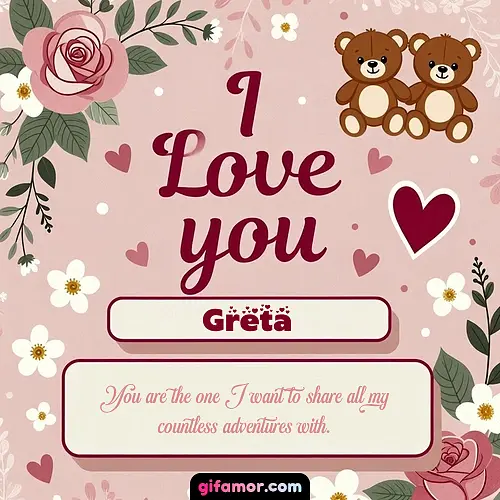 I Love You VIII Greta