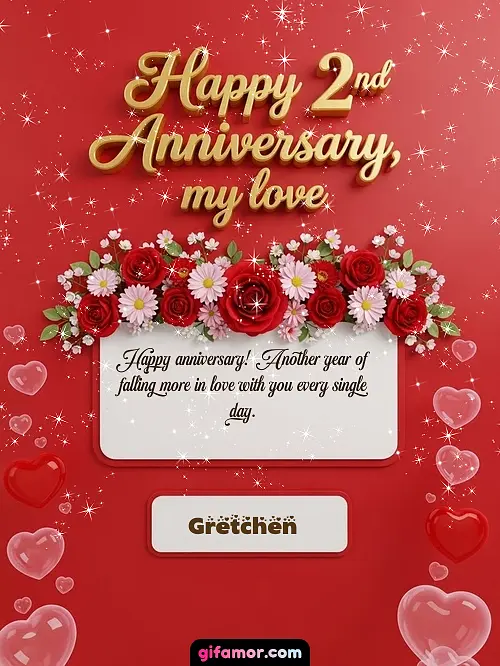 Happy 2st anniversary, my love I Gretchen