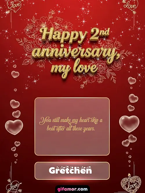 Happy 2st anniversary, my love III Gretchen