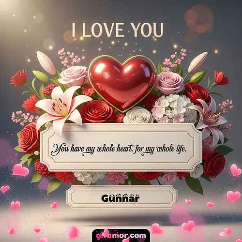 I Love You XIX Gunnar