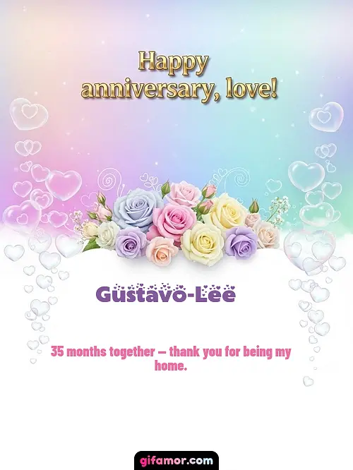 Happy anniversary, love! III Gustavo-Lee