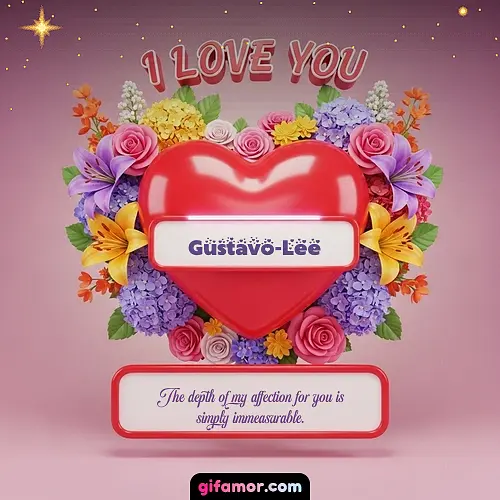 I Love You XX Gustavo-Lee