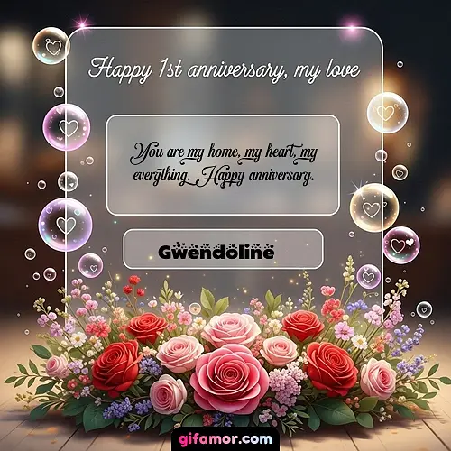 Happy 1st anniversary, my love I Gwendoline