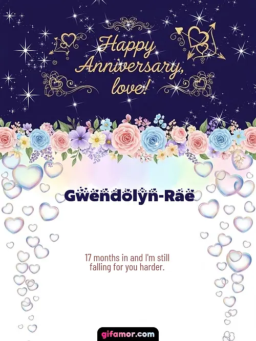 Happy anniversary, love! Gwendolyn-Rae
