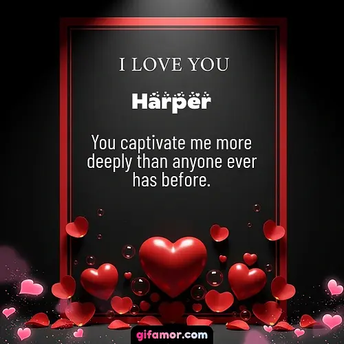 I love you I Harper