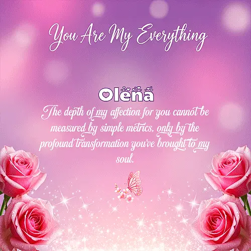 You are my everything IV Olena