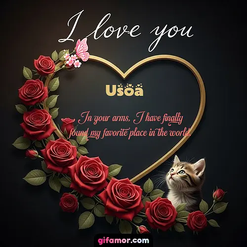 I love you Usoa